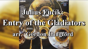 The Fairey Band: The Entry of the Gladiators, March