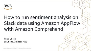 How to Run Sentiment Analysis on Slack Data using Amazon AppFlow with Amazon Comprehend