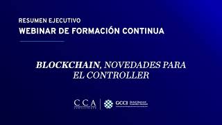 Webinar Live |  Blockchain: novedades para el Controller