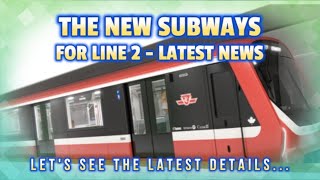 Ttc Confirms Order For New Subway Cars For Line 2 - Latest Transit News Toronto