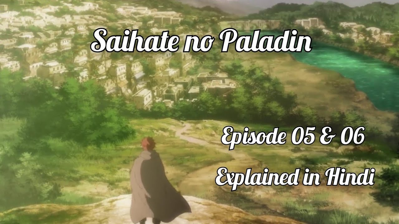 Saihate No Paladin 05 Vostfr