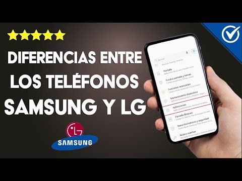 ¿Cuáles son las Diferencias más Importantes entre los Teléfonos Celulares Samsung y LG?
