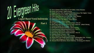 New 20 evergreen hits || lagu barat versi indonesia || mengenang berjuta kenangan lampau (1980an)