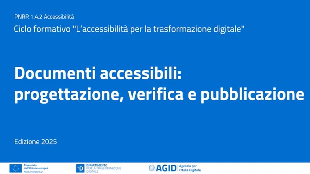 Corso 2025: "Documenti accessibili: progettazione, verifica e pubblicazione"