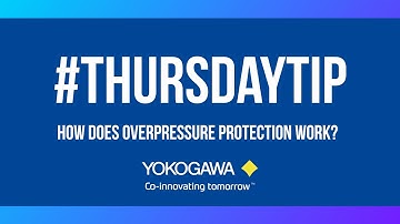 How Does Pressure Transmitter Overpressure Protection Work?| #ThursdayTip