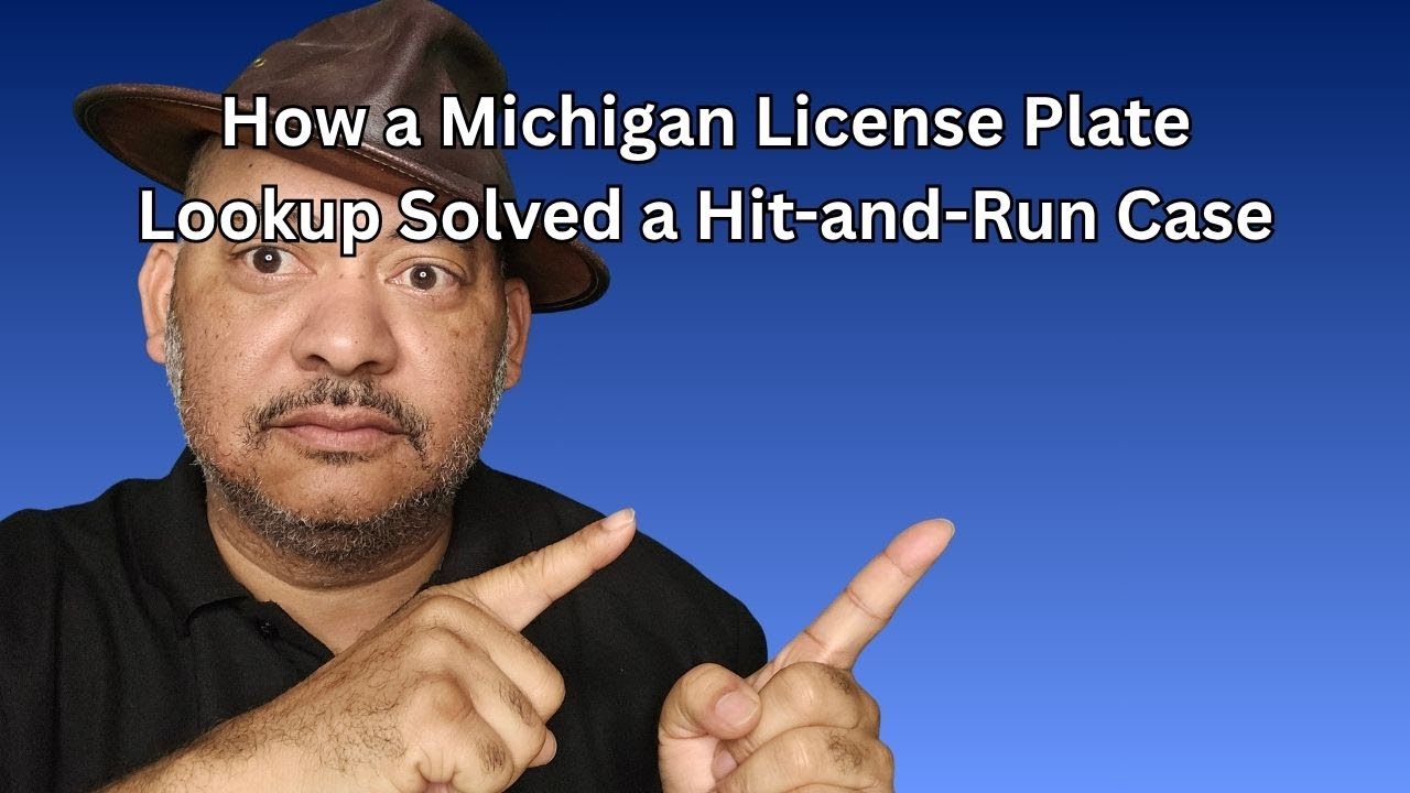How a Michigan License Plate Lookup Solved a Hit-and-Run Case