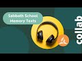 Sabbath School Memory Texts to music!