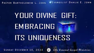 YOUR DIVINE GIFT: EMBRACING ITS UNIQUENESS