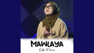 Mawlaya (Dita Fairuz)