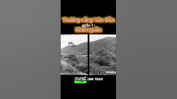 Thương cảng Vân Đồn - phần 1 : khởi nguyên...