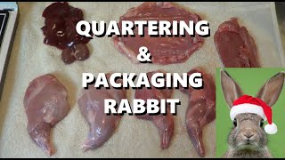 QUARTERING & PACKAGING RABBIT MEAT USING FOOD SAVER