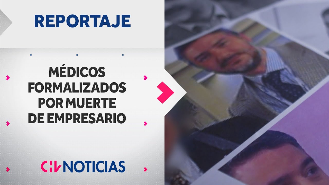 DENUNCIAN NEGLIGENCIA: Formalizan a médicos por fallecimiento de empresario en Clínica Las Condes