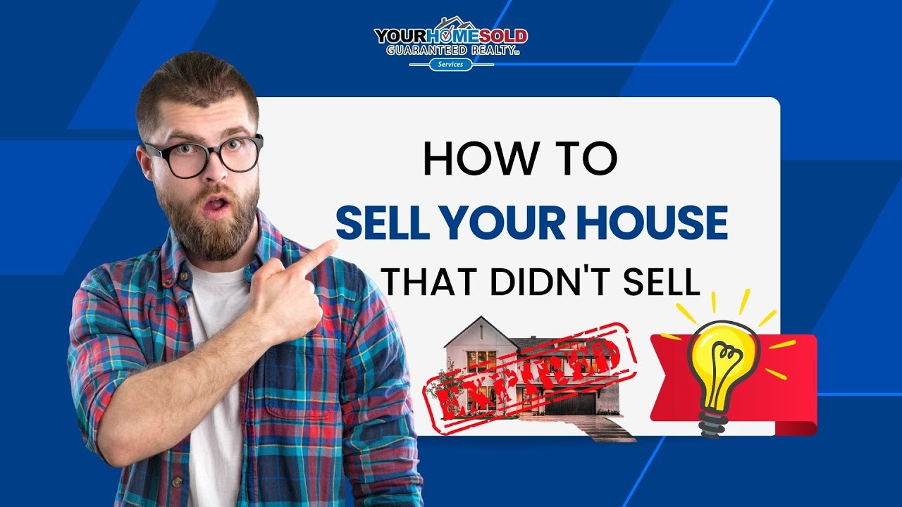 How to Sell Your House That Didn't Sell | 954-799-4383