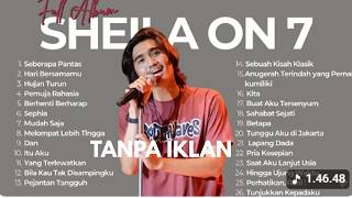Kumpulan Lagu Sheila On 7 Full Album Tanpa Iklan Playlist Nostalgia | Sephia, Seberapa Pantas