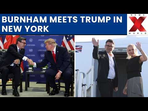 Burnham Meets Trump in New York, Says Leaders Built Good Connection | NewsX World