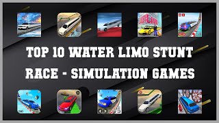 Top 10 Water Limo Stunt Race Android Games screenshot 1