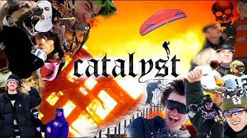 CATALYST
