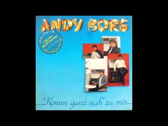 Andy Borg - Komm ganz nah' zu mir