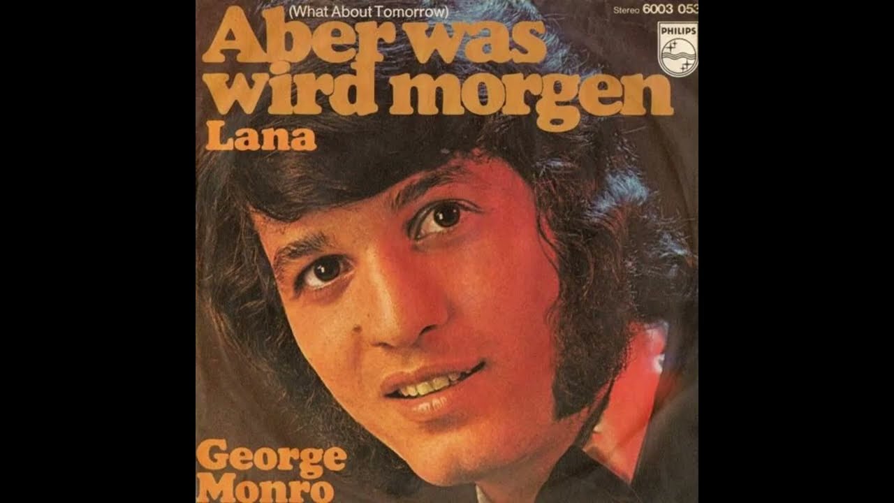 George Monro - Aber was wird morgen