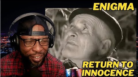 ENIGMA - RETURN TO INNOCENCE | FIRST TIME HEARING AND REACTION