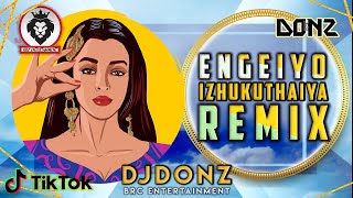 Dj DONZ - Enggeiyo Izhukuthaiya Mix - Planet Galatta Hitz