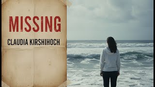 Vanished in Paradise: The Unsolved Disappearance of American Travel Writer Claudia Kirschhoch