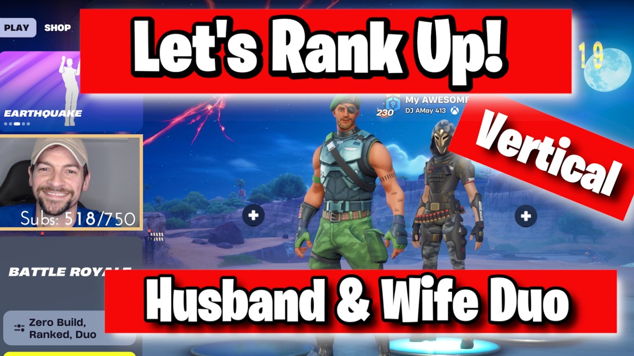 LIVE! - Fortnite [vertical] Let's Rank Up! - Husband & Wife Duo - God is good!!