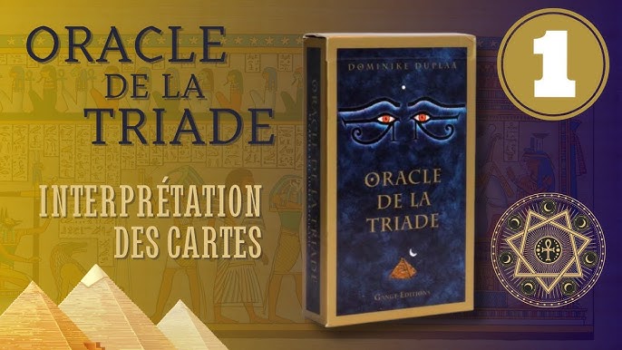 Oracle de la Triade : découvrez les secrets de la divination et de la  guidance spirituelle