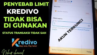 penyebab limit kredivo tidak bisa di gunakan | limit kredivo tidak bisa transaksi