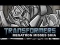 Megatron Misses Shia