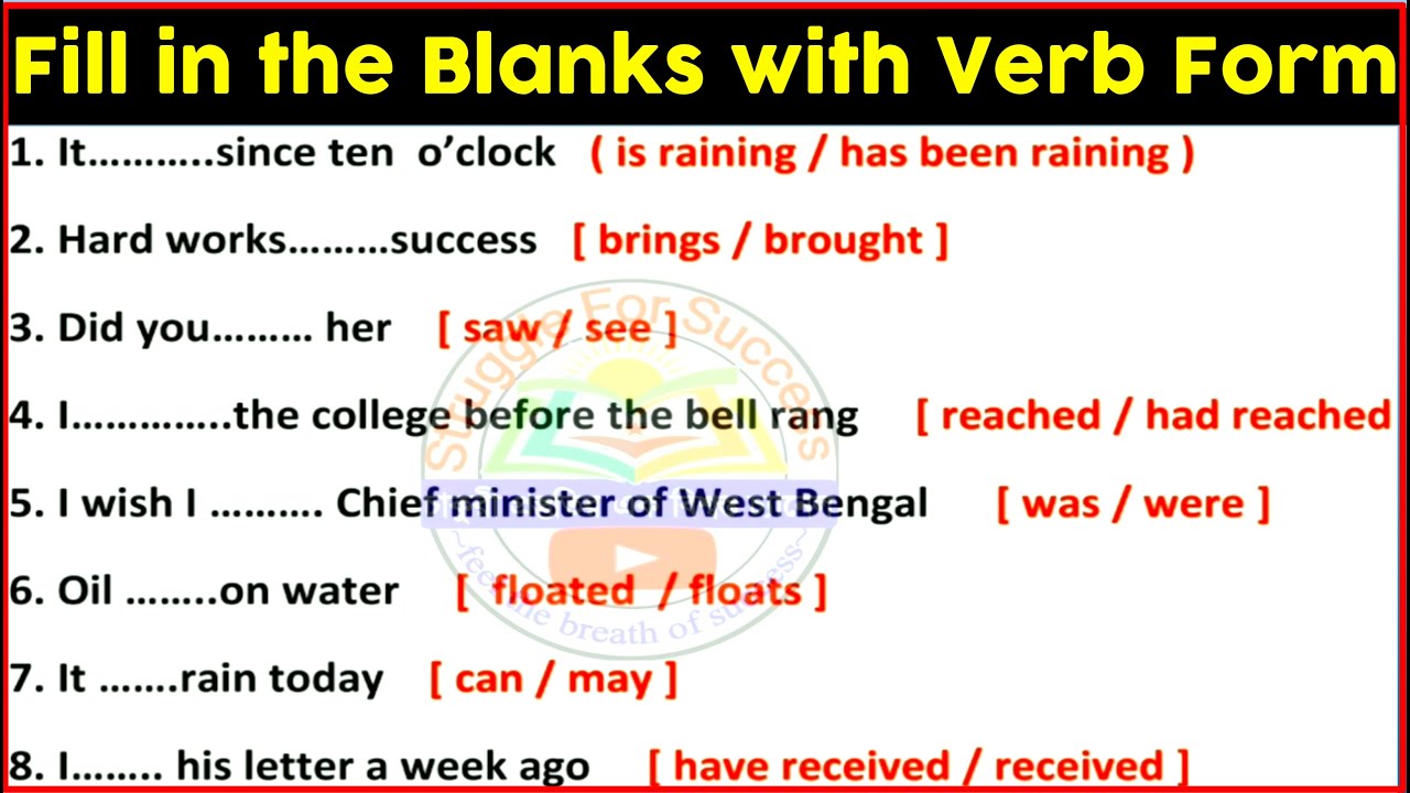 Fill In The Blanks With Proper Form Of Verb Choose The Correct Form Of Verbs English Grammar