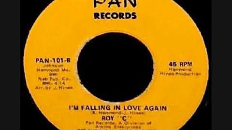 Roy C   -   I'm Falling In Love Again