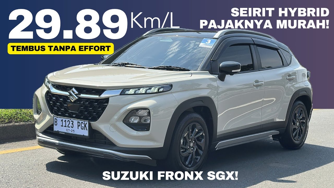 TEMBUS 29.89 KM/L PAKAI AC! SEIRIT HYBRID GINI BUAT APA BYR PAJAK MAHAL HYBRID BENERAN? SUZUKI FRONX