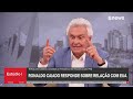 Caiado diz que confronto com EUA prejudica o brasileiro