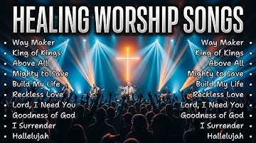 Way Maker | Miracle Worship Collection | Most Popular Worship Songs 2025