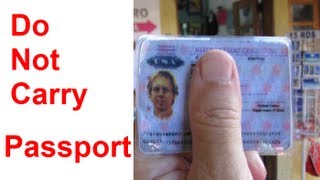 I Do NOT Carry My Passport - Solution Travel Tip