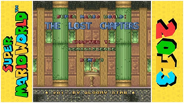 Lost Chapters, The - Chapter 1: Reminiscence (Demo 3) [2of2] | Super Mario World Hack