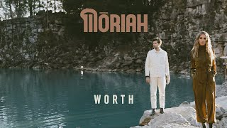 MŌRIAH - Worth feat. Joel Smallbone (LIVE from the Quarry) chords