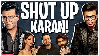 Koffee With Karan S8 Is About KARAN Playing The VICTIM CARD | Roast