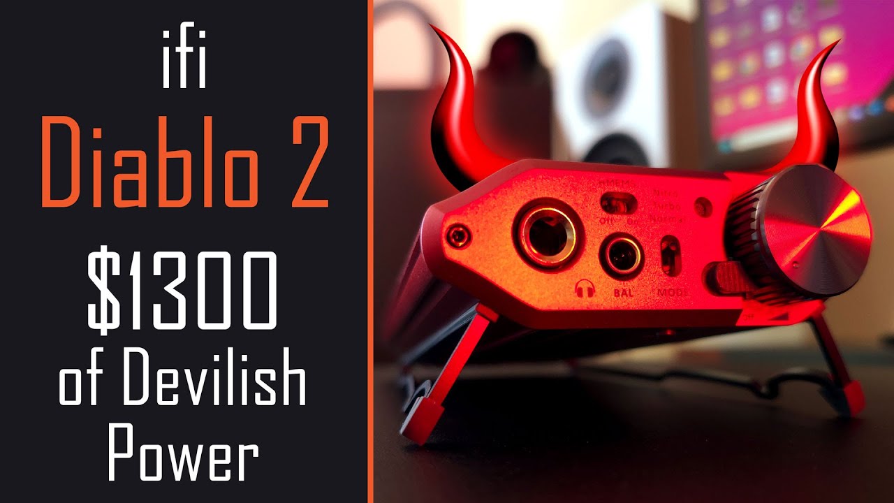 (Demon Power) ifi Diablo 2 - Amp Analysis