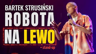 Bartek Strusiski  Robota Na Lewo  Standup   cae Nagranie 2026