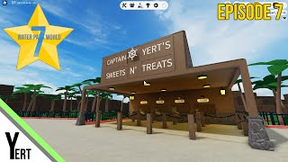 Building Captain Yerts Sweets N Treats in Water Park World | S7 E7