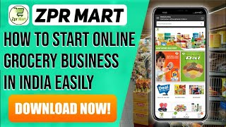 ZprMart | How to start online grocery business in India | Grocery Ka Onlline Store screenshot 3