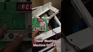 Haier Washing Machine FC0 Error. Haier Washing Machine.Haier Washing Machine Error Code.