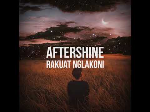 RAKUAT NGLAKONI - AFTERSHINE ( KARAOKE AKUSTIK ) LIRIK DAN CHORD