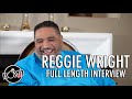 Reggie Wright Full Interview: MOB James, Daz Making 2Pac, Wack 100 Nipsey Drama, Suge Knight