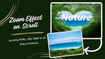Image Zoom Effect in HTML, CSS, and JavaScript with GSAP ScrollTrigger | A Step-by-Step Tutorial