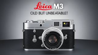Leica M3 – The 1954 Camera Still Crushing Modern Gear!
