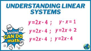 Understanding Linear Systems