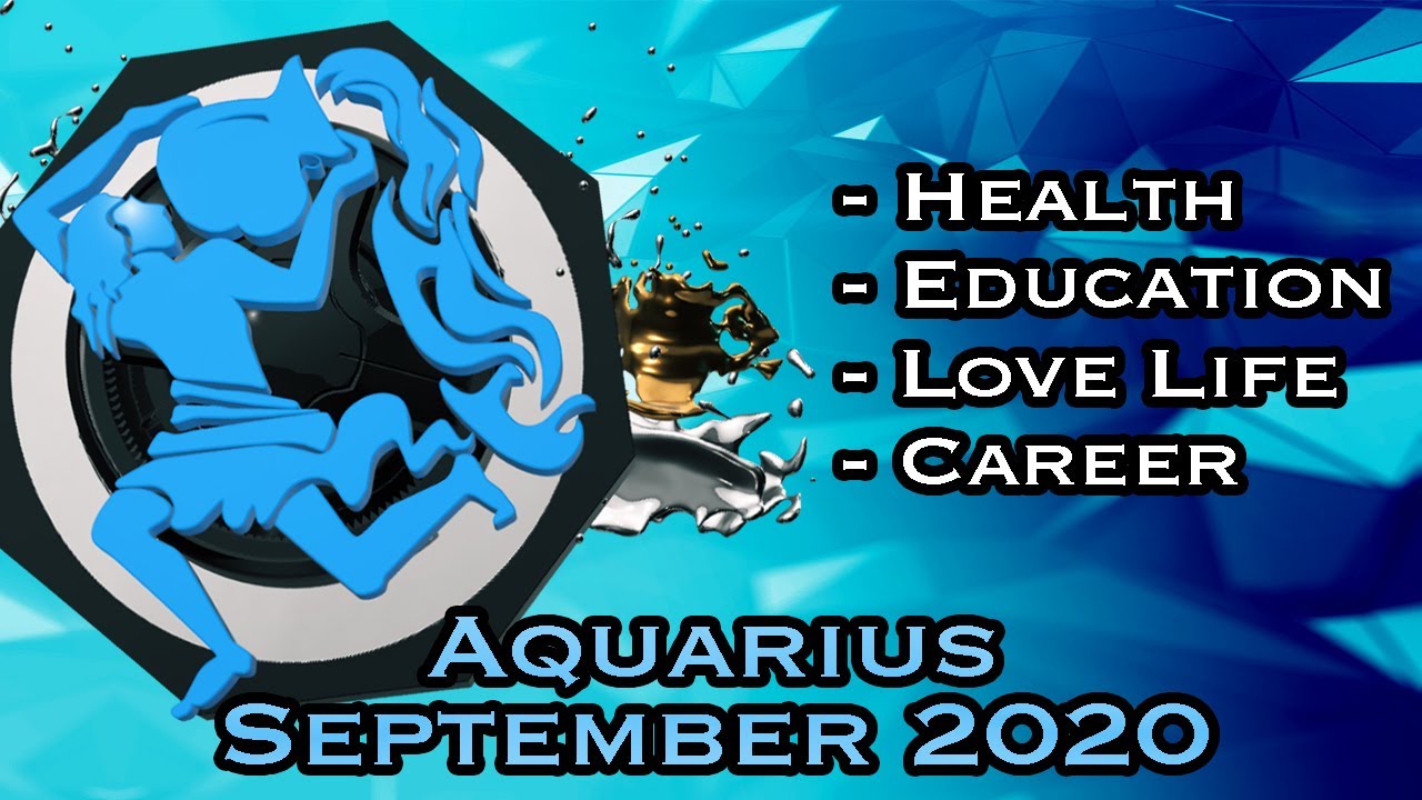 Aquarius Horoscope September Monthly Horoscopes 2020 In Hindi